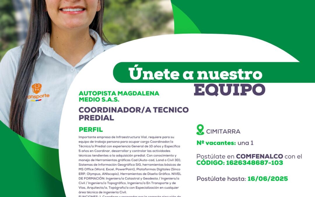 Coordinador/a técnico predial (Autopista Magdalena Medio)